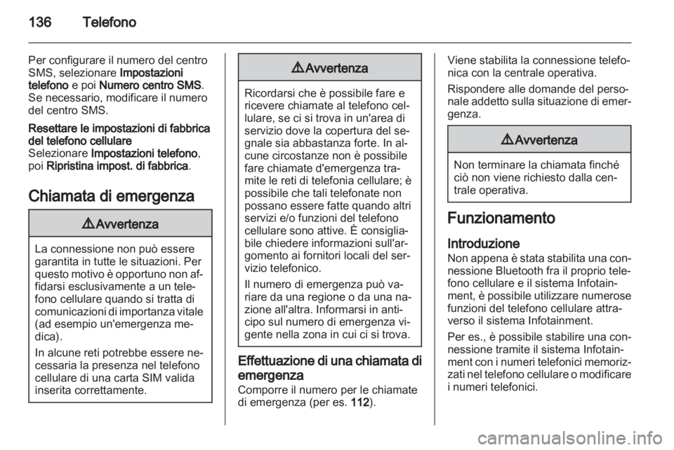OPEL ASTRA J 2013.5  Manuale del sistema Infotainment (in Italian) 