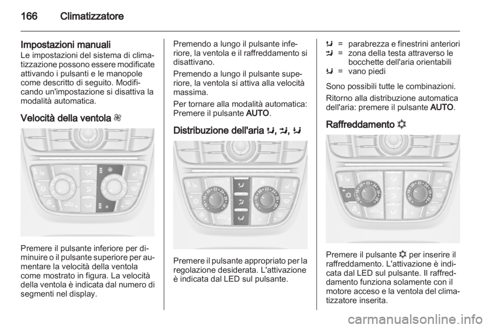 OPEL ASTRA J 2013.5  Manuale di uso e manutenzione (in Italian) 