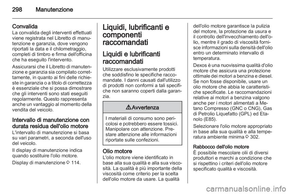 OPEL ASTRA J 2013.5  Manuale di uso e manutenzione (in Italian) 