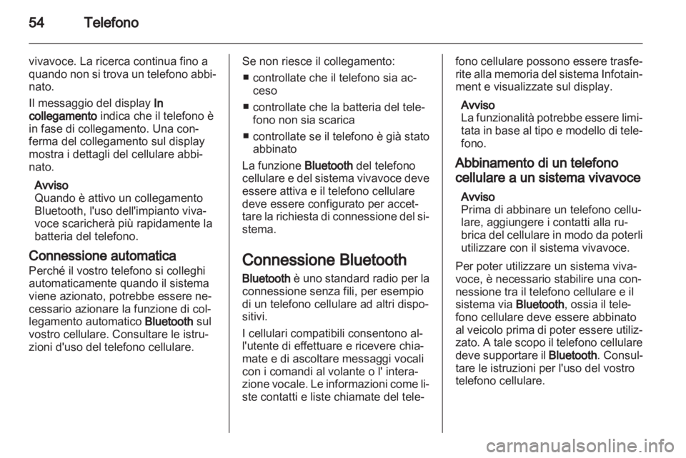 OPEL COMBO D 2013  Manuale del sistema Infotainment (in Italian) 
