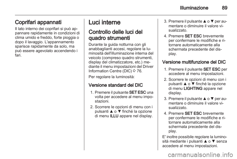 OPEL COMBO D 2013  Manuale di uso e manutenzione (in Italian) 