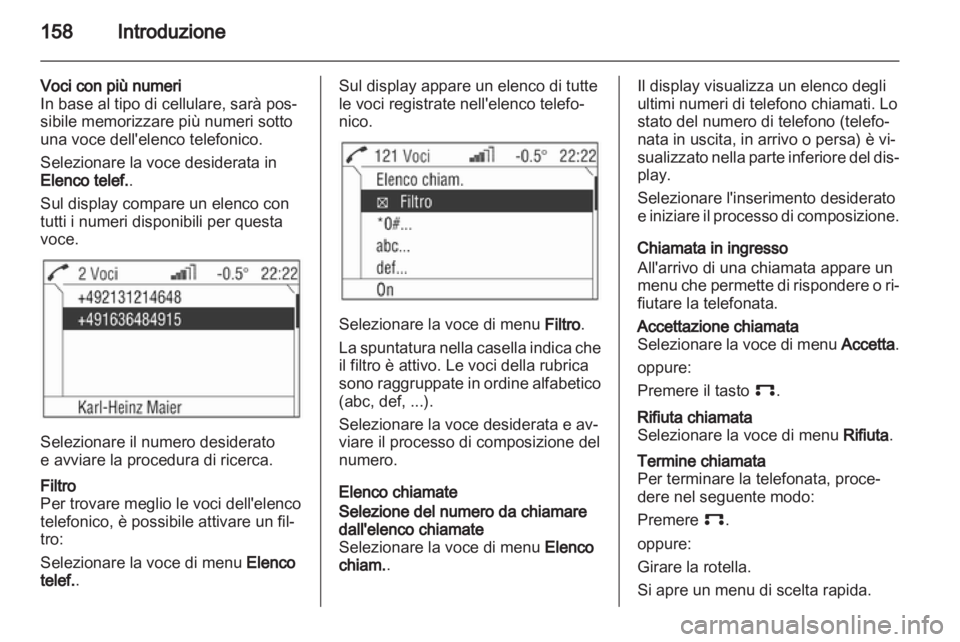 OPEL CORSA 2011  Manuale del sistema Infotainment (in Italian) 