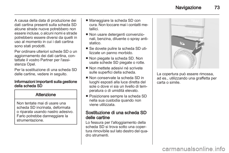 OPEL CORSA 2011  Manuale del sistema Infotainment (in Italian) 