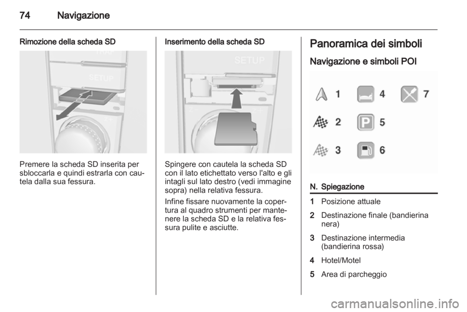 OPEL CORSA 2011  Manuale del sistema Infotainment (in Italian) 