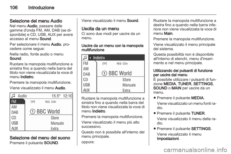 OPEL CORSA 2013  Manuale del sistema Infotainment (in Italian) 