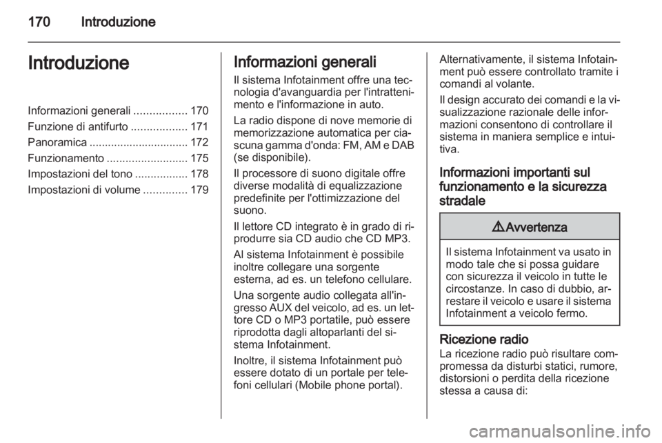OPEL CORSA 2013  Manuale del sistema Infotainment (in Italian) 