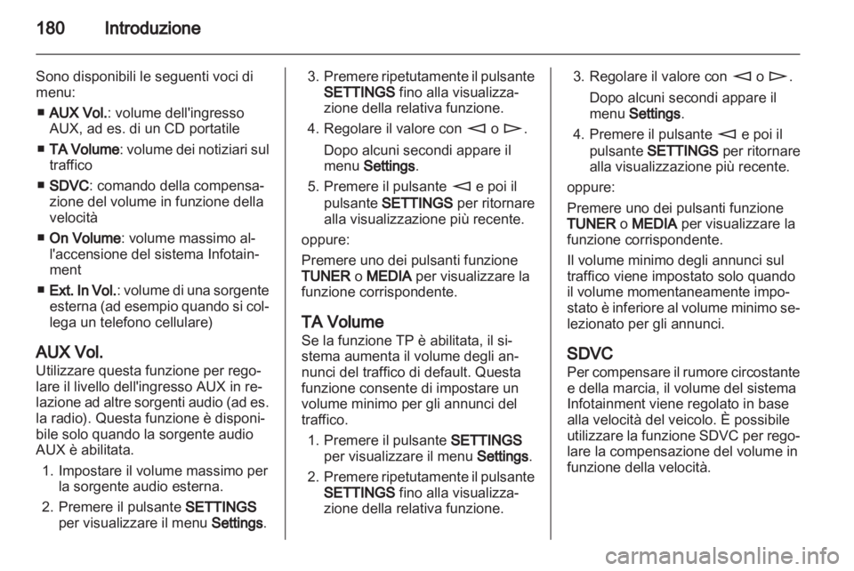 OPEL CORSA 2013  Manuale del sistema Infotainment (in Italian) 