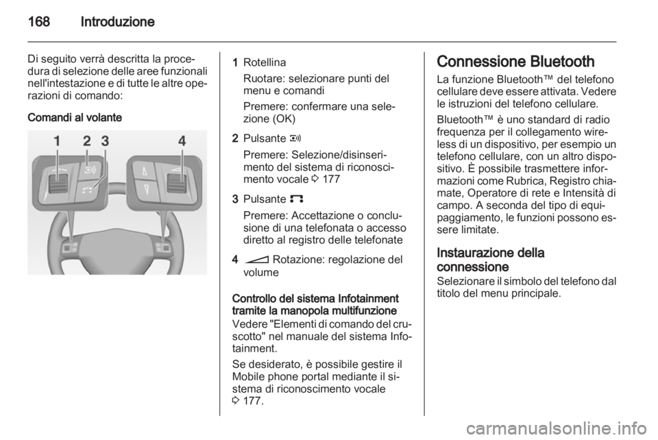 OPEL CORSA 2013.5  Manuale del sistema Infotainment (in Italian) 