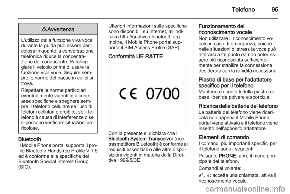 OPEL INSIGNIA 2010.5  Manuale del sistema Infotainment (in Italian) 