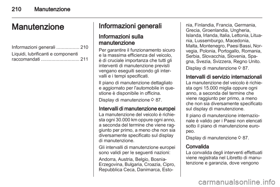 OPEL INSIGNIA 2010.5  Manuale di uso e manutenzione (in Italian) 
