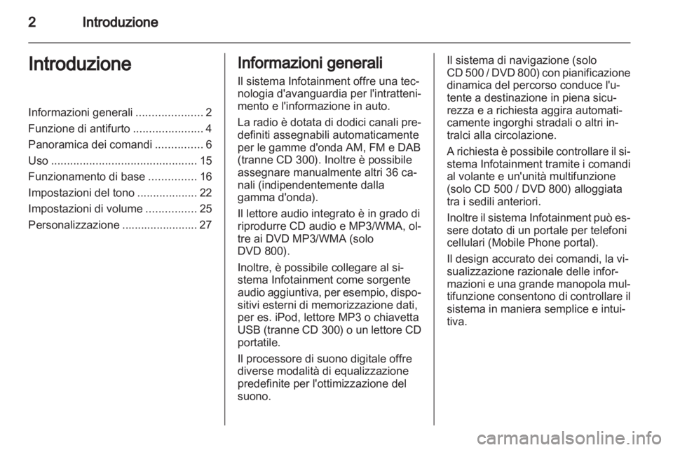 OPEL INSIGNIA 2011  Manuale del sistema Infotainment (in Italian) 
