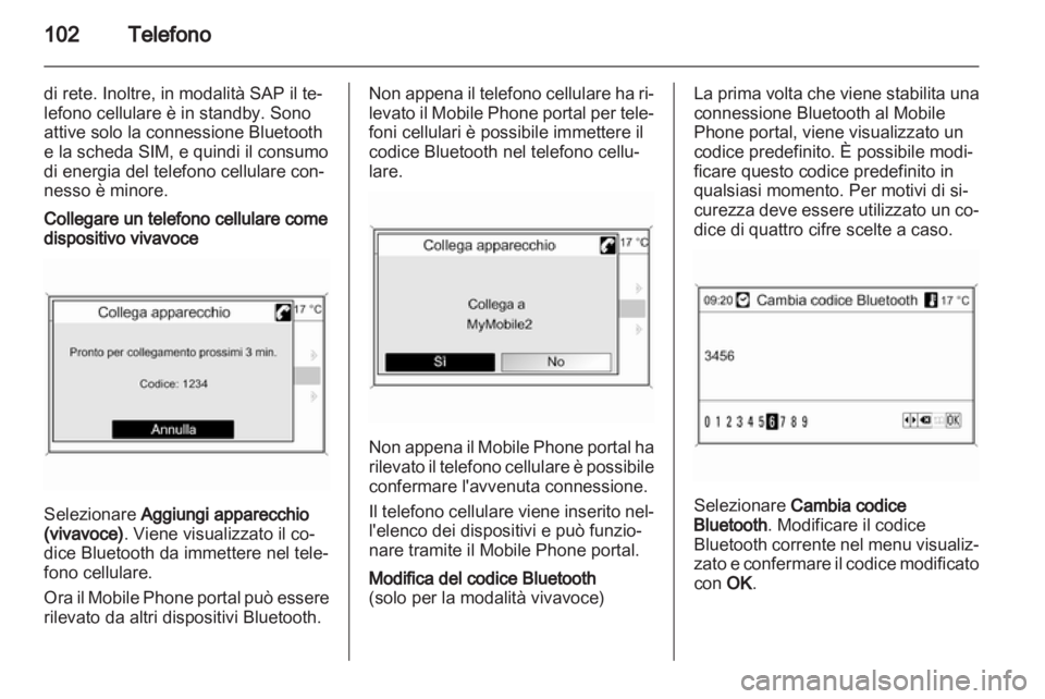 OPEL INSIGNIA 2011  Manuale del sistema Infotainment (in Italian) 
