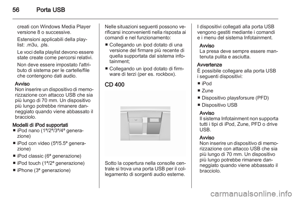OPEL INSIGNIA 2011  Manuale del sistema Infotainment (in Italian) 
