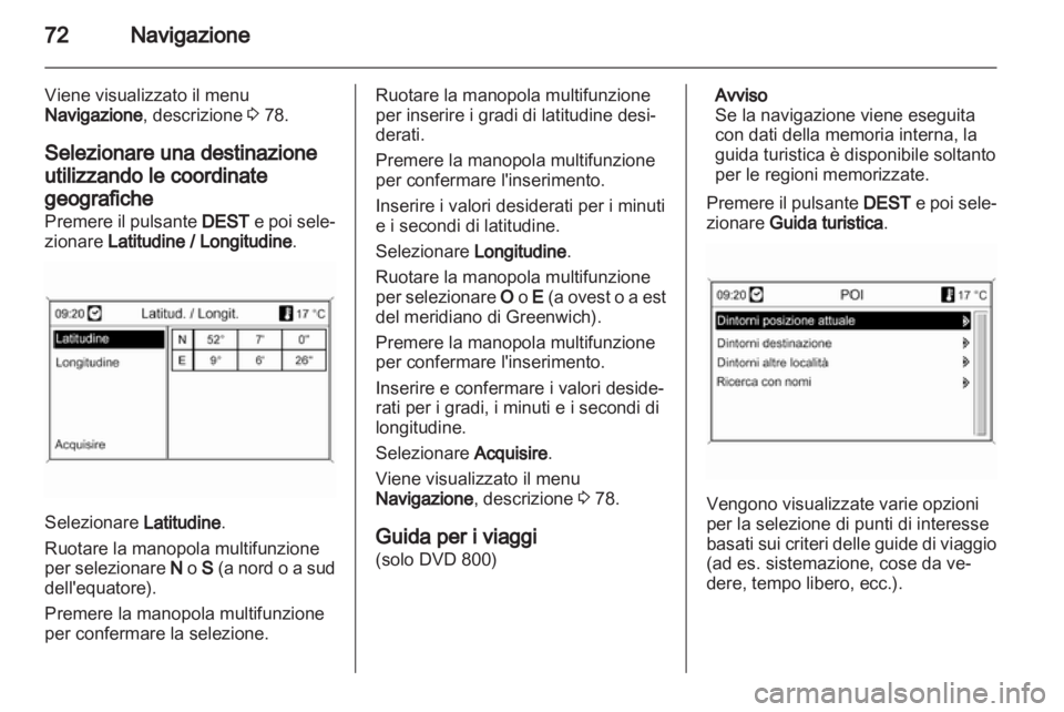 OPEL INSIGNIA 2011  Manuale del sistema Infotainment (in Italian) 