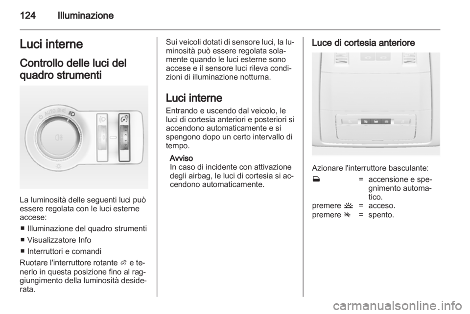 OPEL INSIGNIA 2011.5  Manuale di uso e manutenzione (in Italian) 
