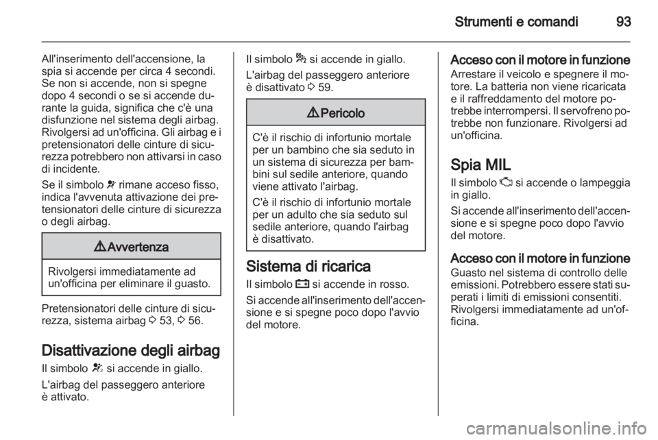 OPEL INSIGNIA 2012  Manuale di uso e manutenzione (in Italian) 