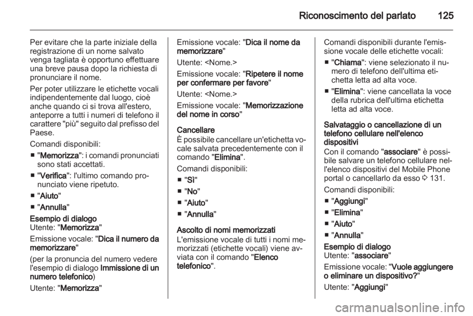 OPEL INSIGNIA 2012.5  Manuale del sistema Infotainment (in Italian) 