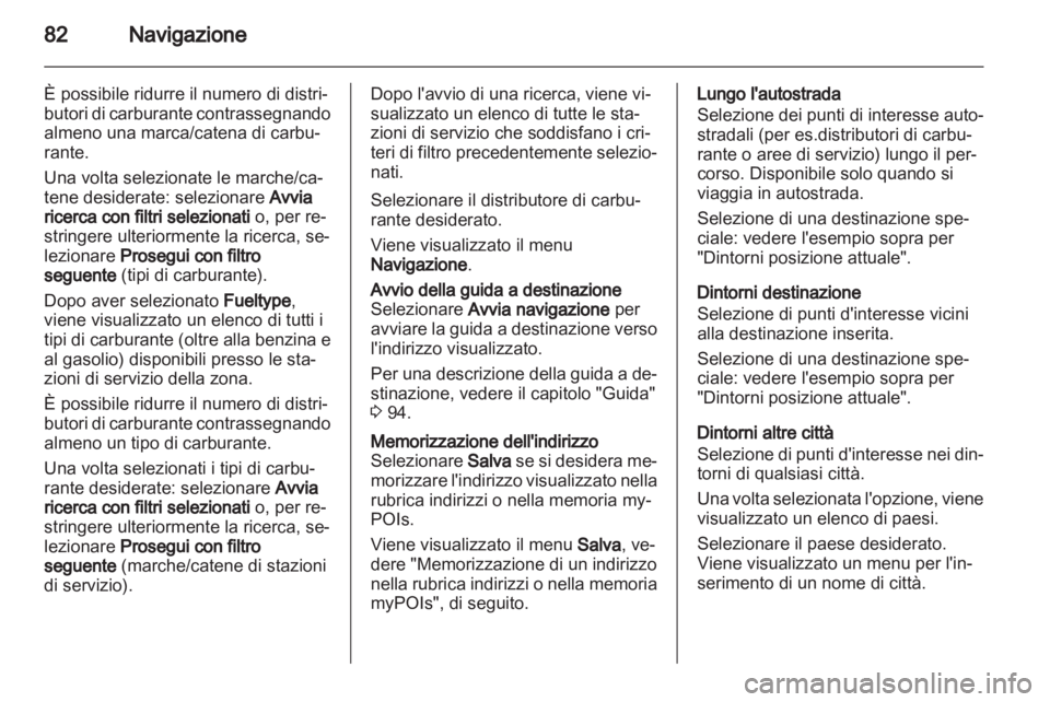 OPEL INSIGNIA 2012.5  Manuale del sistema Infotainment (in Italian) 