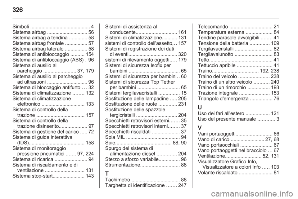 OPEL INSIGNIA 2012.5  Manuale di uso e manutenzione (in Italian) 