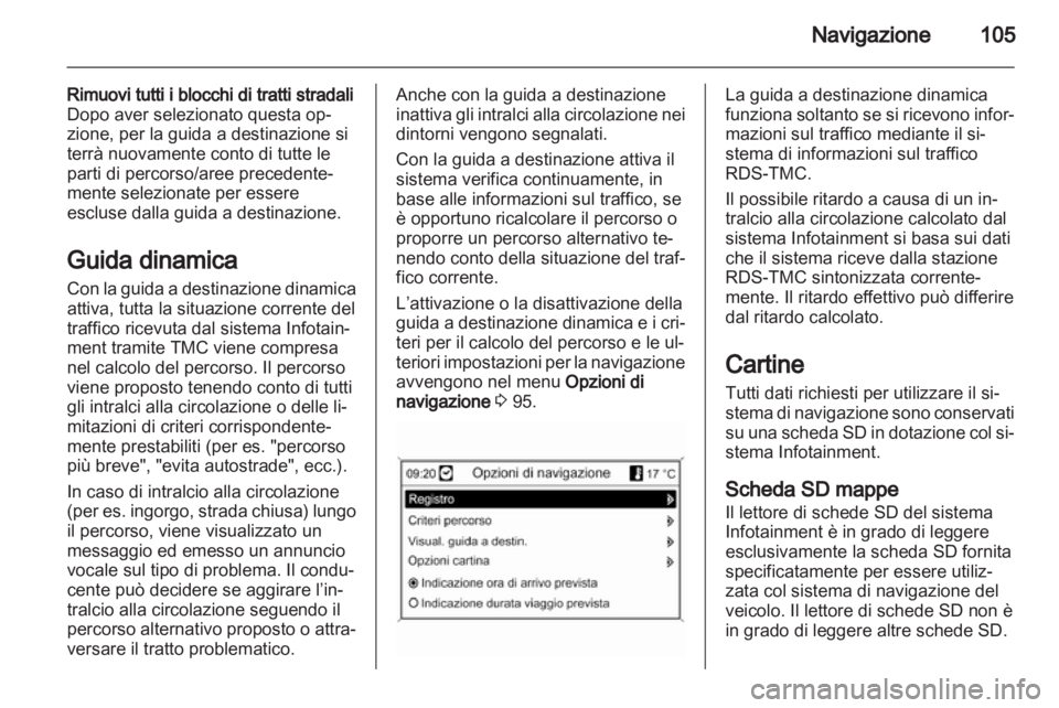 OPEL INSIGNIA 2013  Manuale del sistema Infotainment (in Italian) 