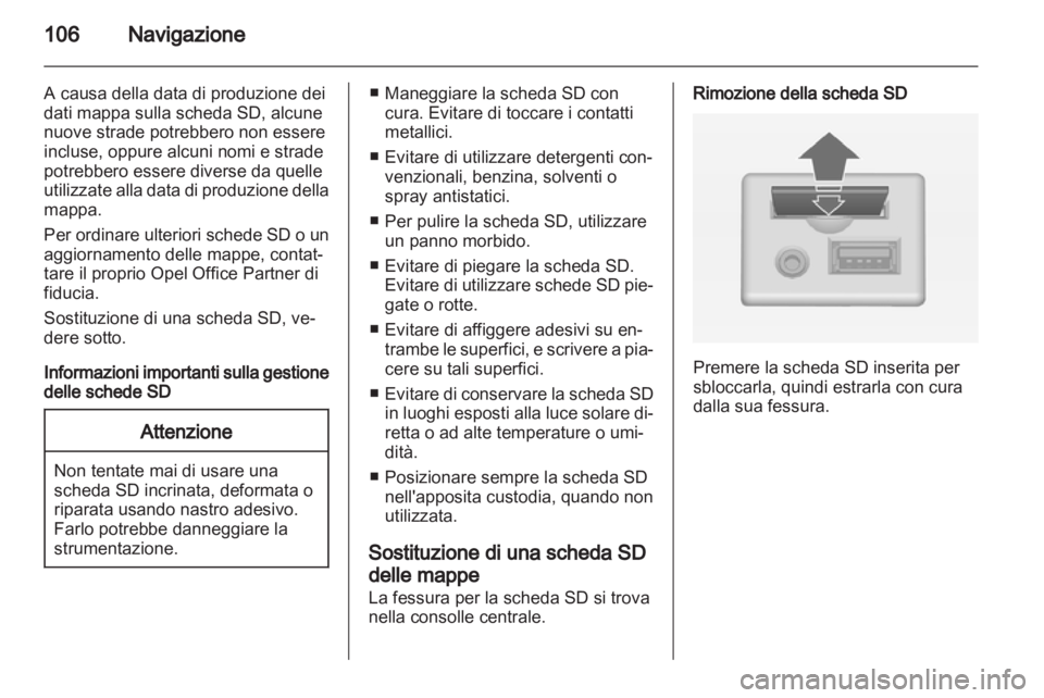 OPEL INSIGNIA 2013  Manuale del sistema Infotainment (in Italian) 