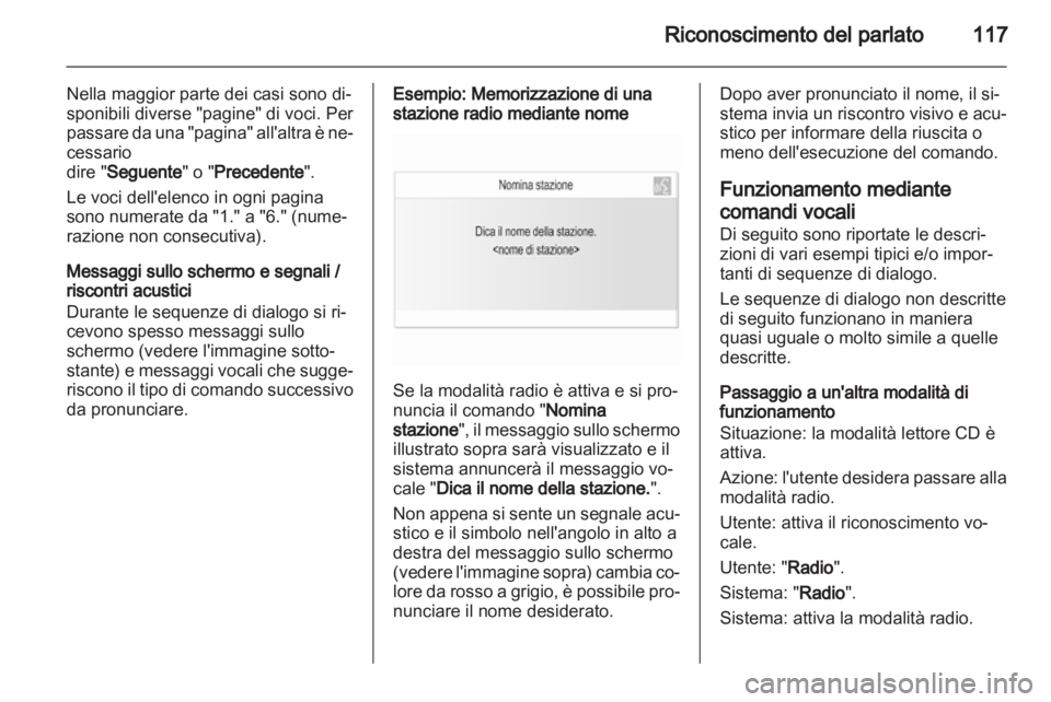 OPEL INSIGNIA 2013  Manuale del sistema Infotainment (in Italian) 