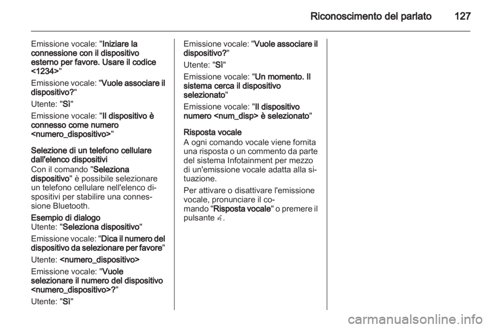 OPEL INSIGNIA 2013  Manuale del sistema Infotainment (in Italian) 