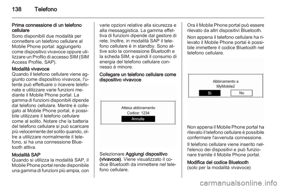 OPEL INSIGNIA 2013  Manuale del sistema Infotainment (in Italian) 