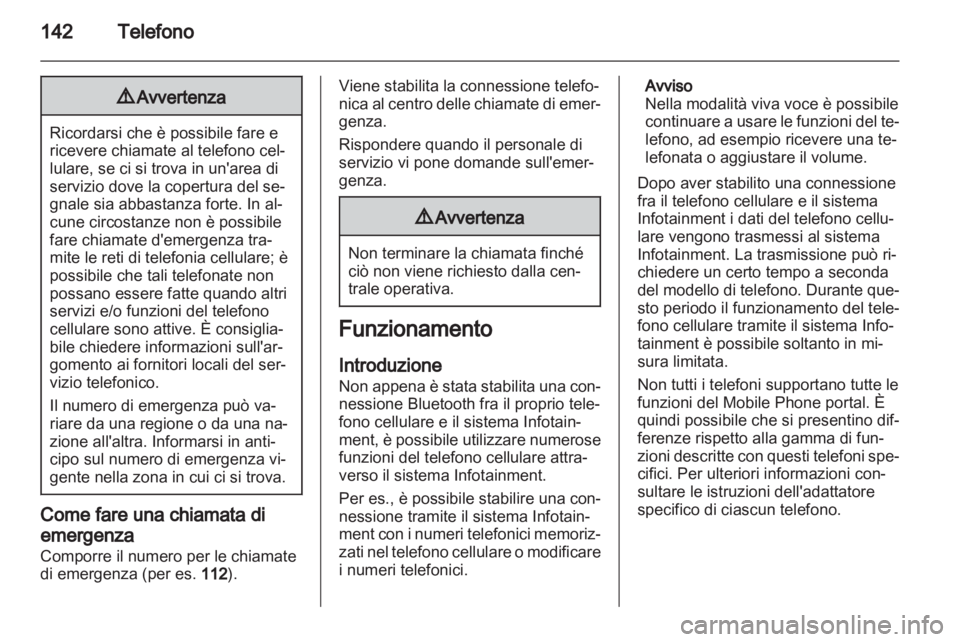 OPEL INSIGNIA 2013  Manuale del sistema Infotainment (in Italian) 
