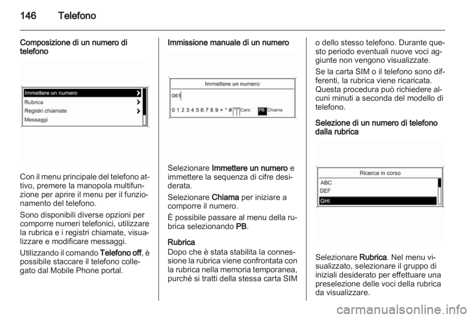 OPEL INSIGNIA 2013  Manuale del sistema Infotainment (in Italian) 