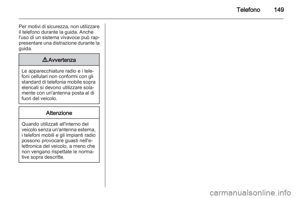 OPEL INSIGNIA 2013  Manuale del sistema Infotainment (in Italian) 