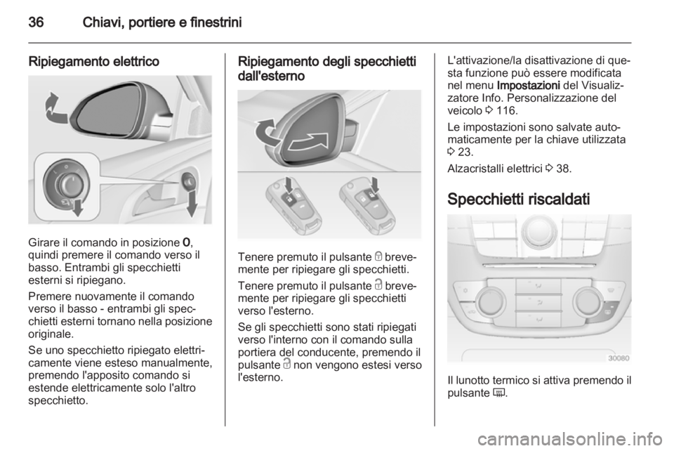 OPEL INSIGNIA 2013  Manuale di uso e manutenzione (in Italian) 