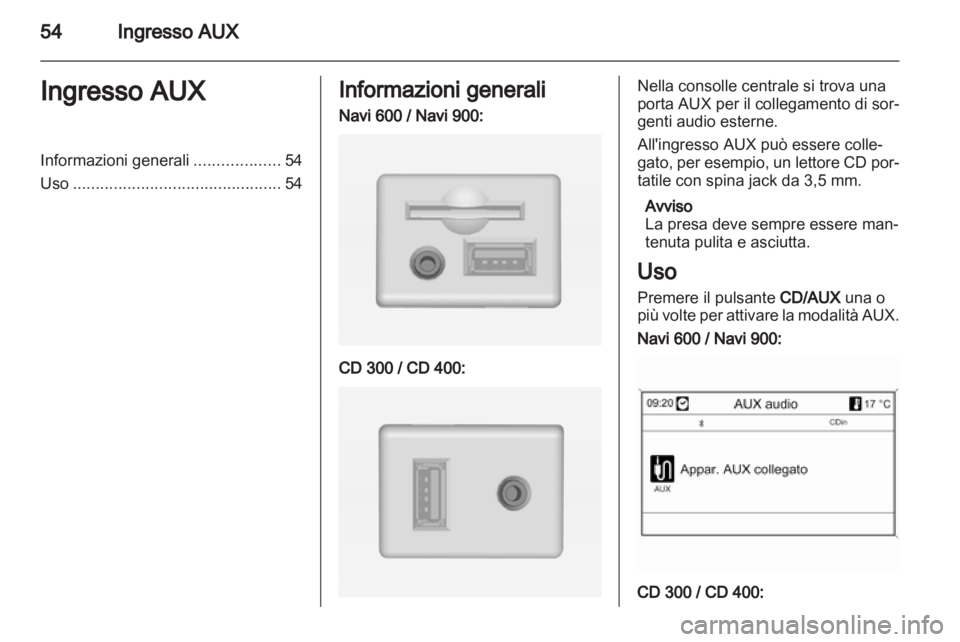 OPEL INSIGNIA 2013.5  Manuale del sistema Infotainment (in Italian) 