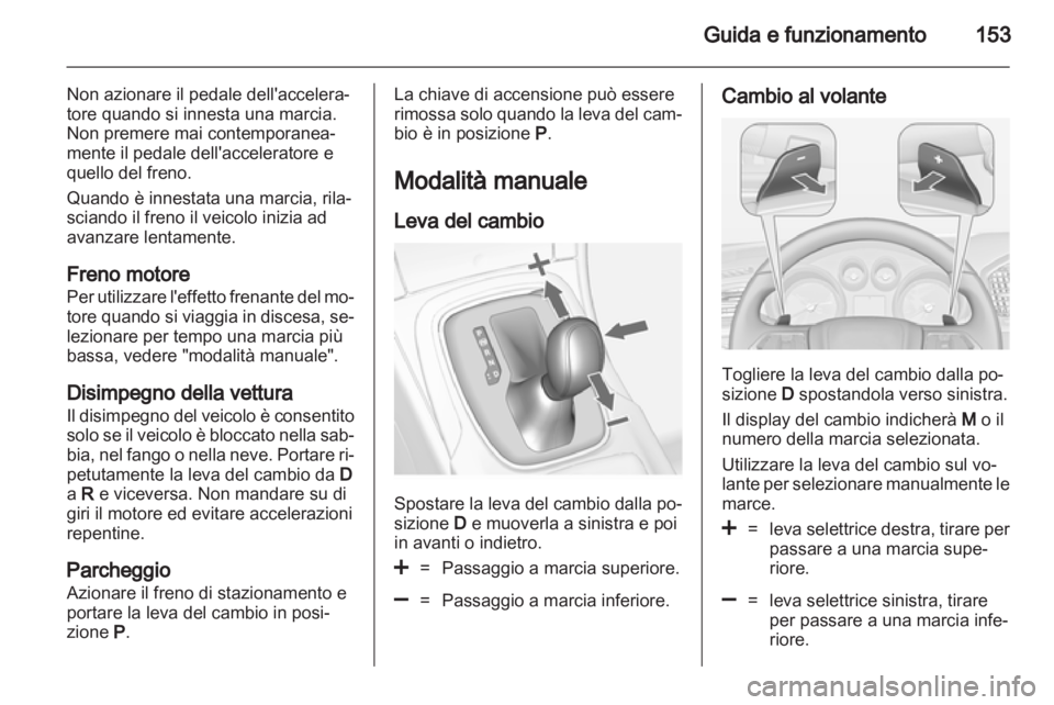 OPEL INSIGNIA 2013.5  Manuale di uso e manutenzione (in Italian) 