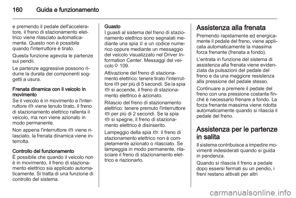 OPEL INSIGNIA 2013.5  Manuale di uso e manutenzione (in Italian) 