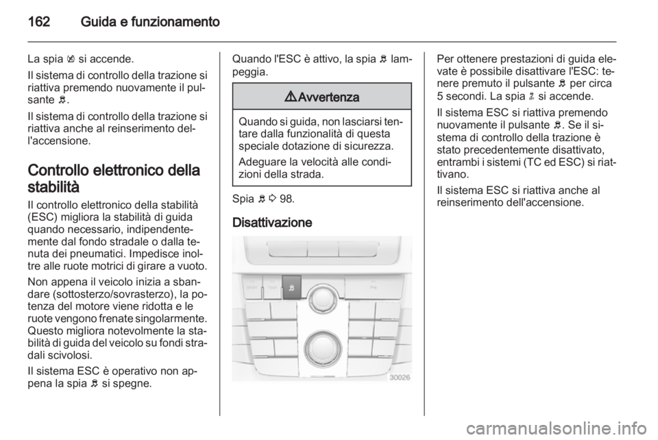 OPEL INSIGNIA 2013.5  Manuale di uso e manutenzione (in Italian) 