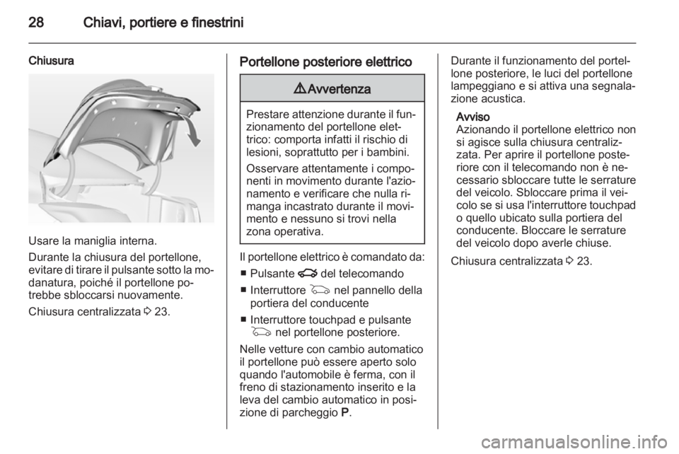 OPEL INSIGNIA 2013.5  Manuale di uso e manutenzione (in Italian) 