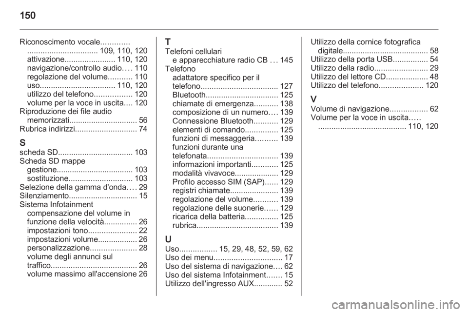 OPEL MERIVA 2012  Manuale del sistema Infotainment (in Italian) 
