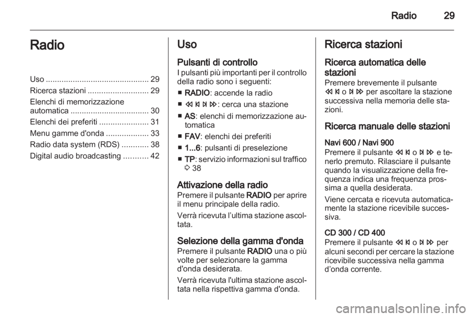 OPEL MERIVA 2012  Manuale del sistema Infotainment (in Italian) 