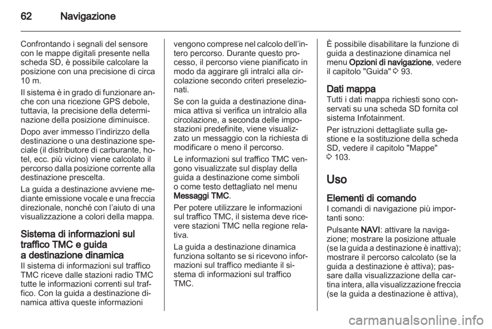 OPEL MERIVA 2012  Manuale del sistema Infotainment (in Italian) 