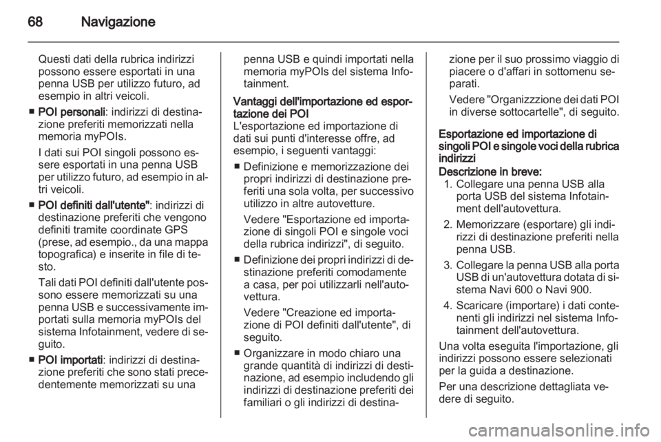 OPEL MERIVA 2012  Manuale del sistema Infotainment (in Italian) 