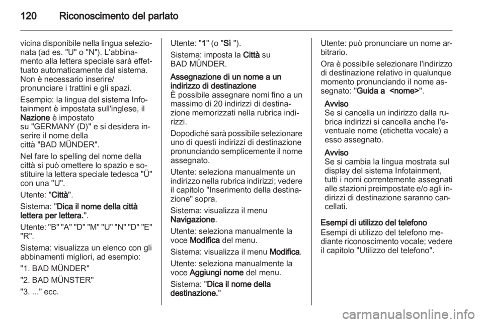 OPEL MERIVA 2013  Manuale del sistema Infotainment (in Italian) 