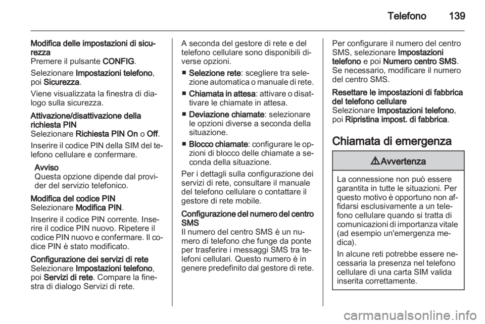 OPEL MERIVA 2013  Manuale del sistema Infotainment (in Italian) 