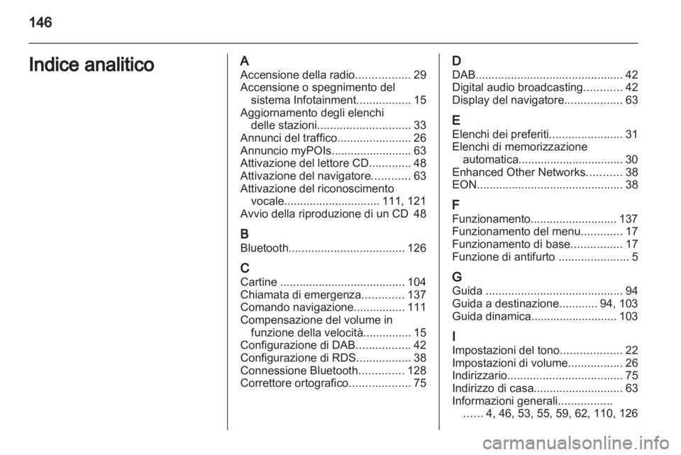 OPEL MERIVA 2013.5  Manuale del sistema Infotainment (in Italian) 