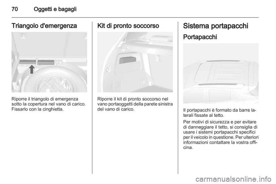 OPEL MOKKA 2013  Manuale di uso e manutenzione (in Italian) 