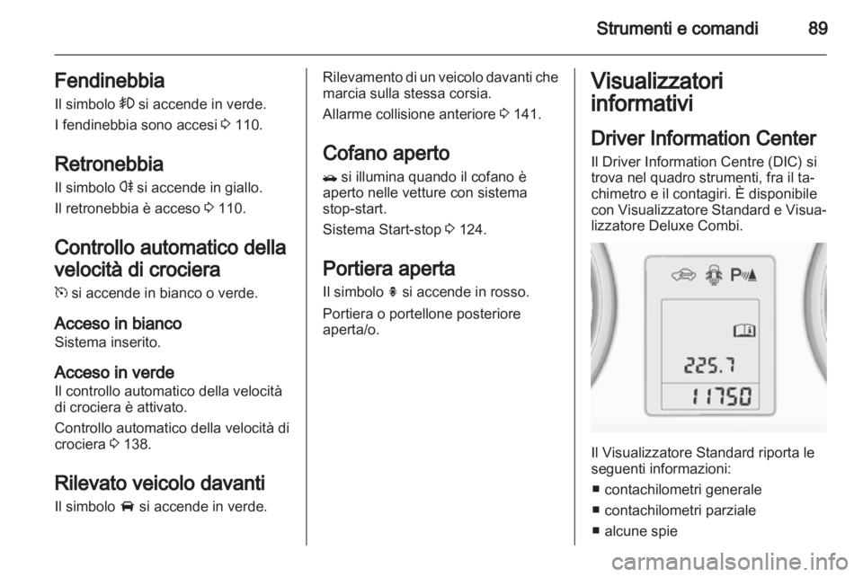 OPEL MOKKA 2013  Manuale di uso e manutenzione (in Italian) 