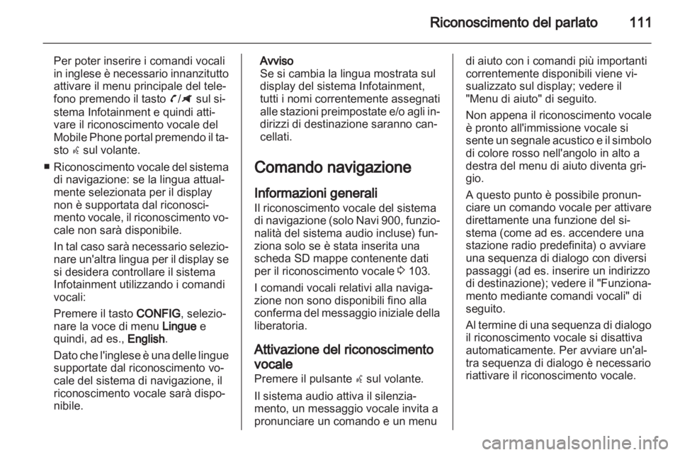 OPEL ZAFIRA C 2013.5  Manuale del sistema Infotainment (in Italian) 