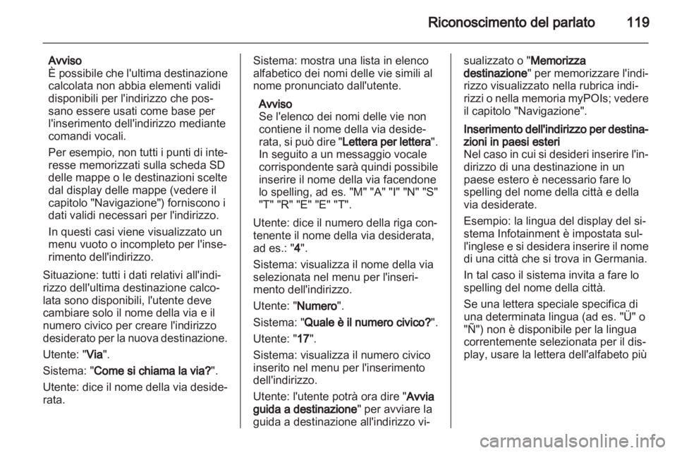 OPEL ZAFIRA C 2013.5  Manuale del sistema Infotainment (in Italian) 