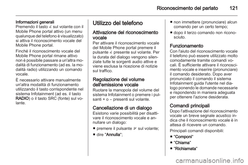 OPEL ZAFIRA C 2013.5  Manuale del sistema Infotainment (in Italian) 