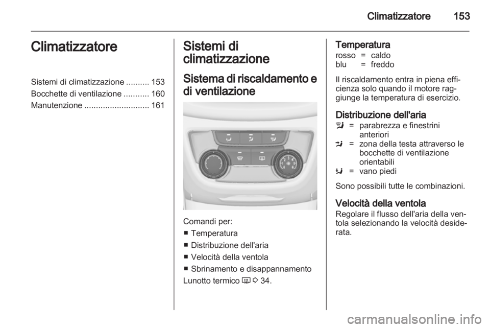 OPEL ZAFIRA TOURER 2013  Manuale di uso e manutenzione (in Italian) 